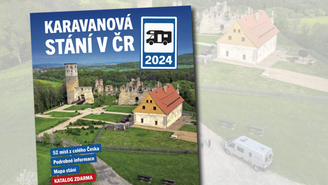 NOVINKA: Katalog Karavanová stání v ČR 2024 právě vyšel a je ZDARMA